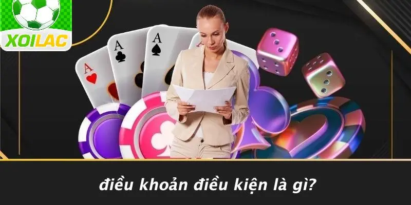 Điều Khoản Điều Kiện Là Gì?